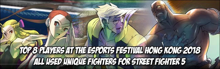 No Two Players In The Top 8 Of The Esports Festival Hong Kong 18 Street Fighter 5 Arcade Edition Event Used The Same Character Throughout The Week