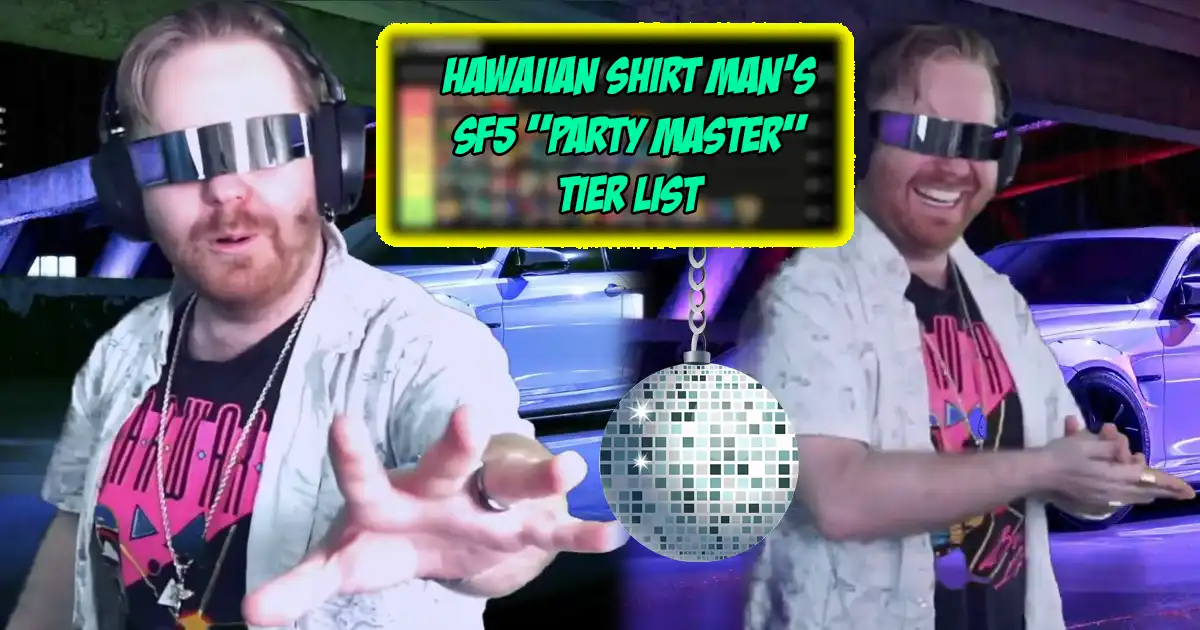 Which Street Fighter 5 character parties the hardest? Hawaiian Shirt Man shares his definitive 'Party Master' SF5 tier list - Vimarsana News