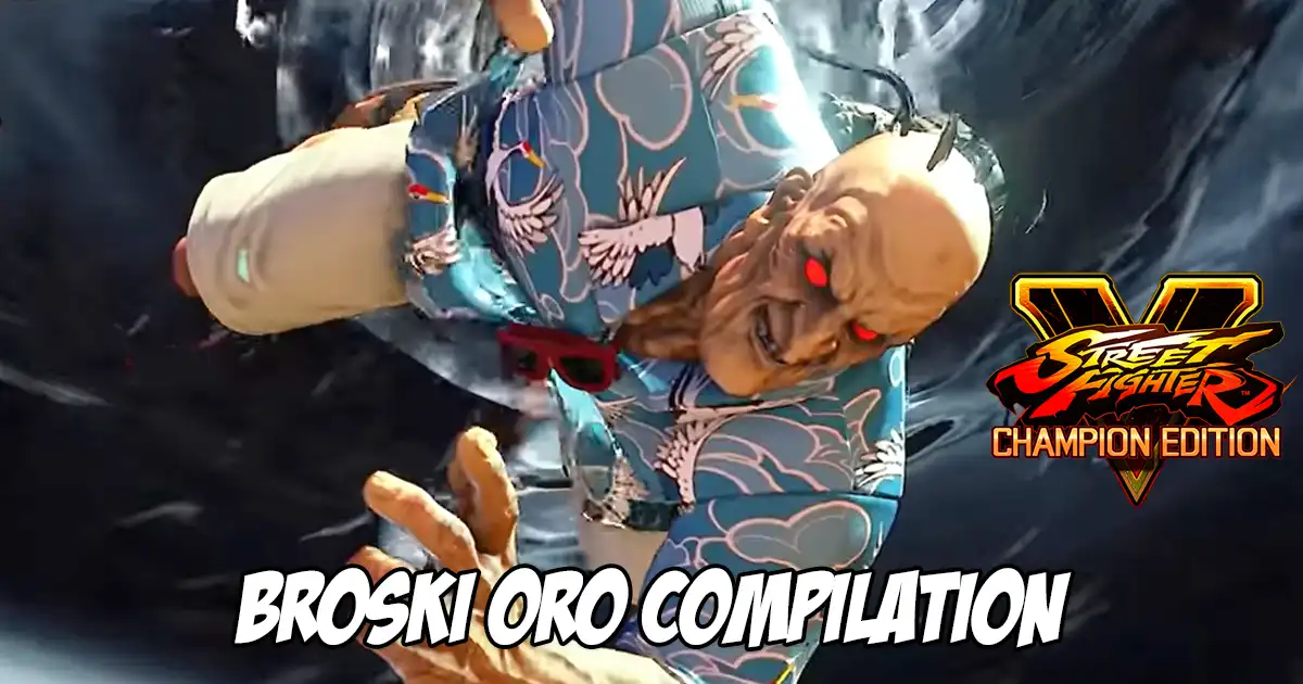 Broski makes Oro look disgusting in this Street Fighter 5: Champion Edition compilation - Vimarsana News