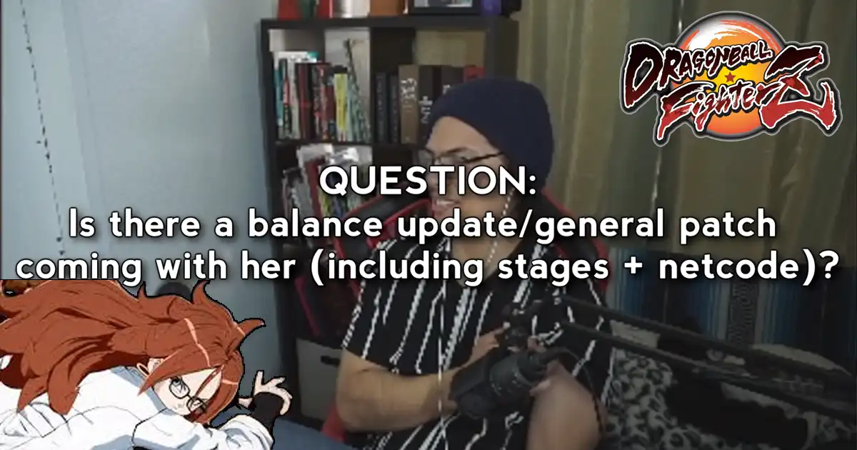 Is Lab Coat Android 21 top tier? Is Dragon Ball FighterZ getting a balance patch? — Cloud805 attempts to answer questions like these - Vimarsana News
