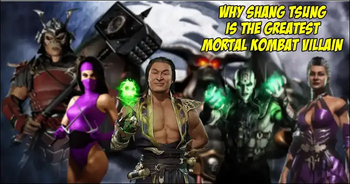 Why Shang Tsung is Mortal Kombat's greatest villain despite holding ...