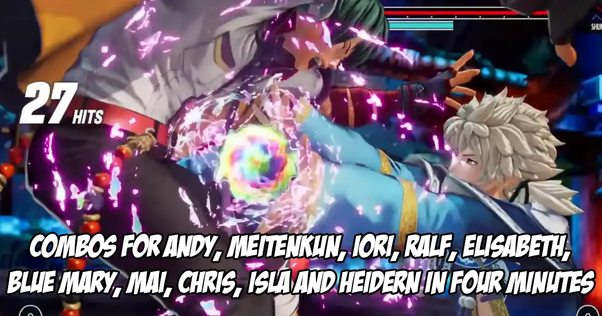 The Combonauts demonstrate the potential for Andy, Meitenkun, Iori and seven others in King of Fighters 15 in under four minutes - Vimarsana News
