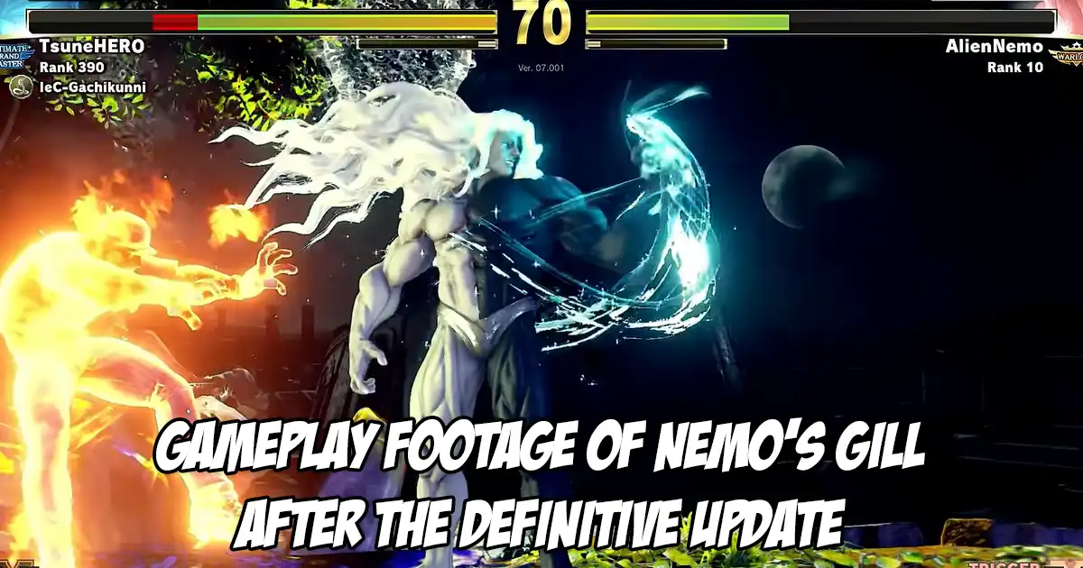 Nemo demonstrates Gill's Definitive Update buffs in Street Fighter 5 against Tokido and other highly ranked players - Vimarsana News