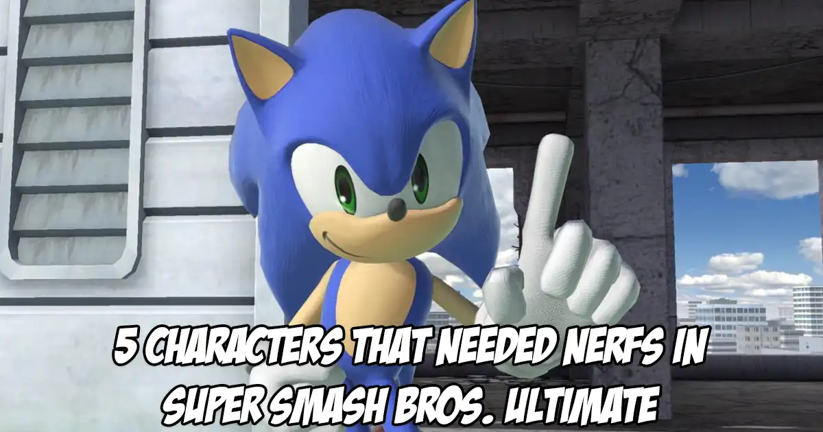 Here are 5 'toxic in the competitive meta' characters that needed nerfs for Super Smash Bros. Ultimate according to Larry Lurr - Vimarsana News