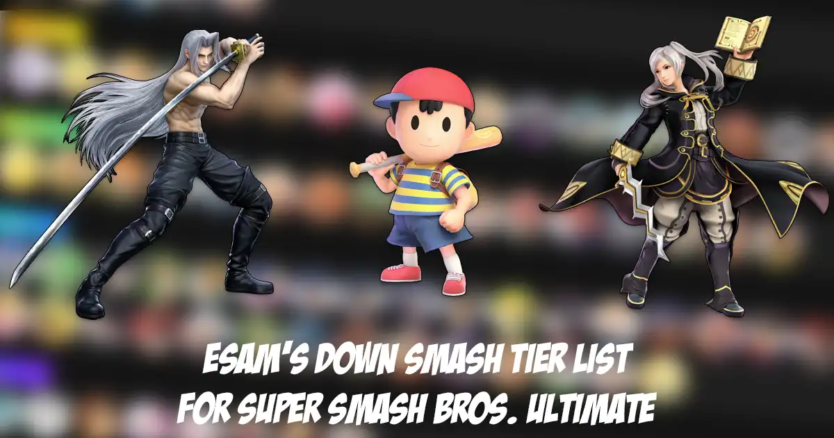 Esam releases tier list that rates all the down smash attacks in Super