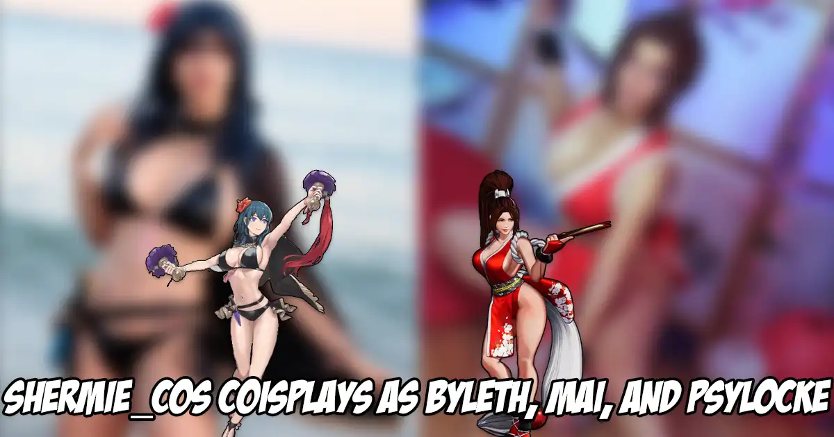Shermie_Cos shows off a lot during her cosplays for Byleth in a swimsuit, Mai Shiranui, and Psylocke - Vimarsana News