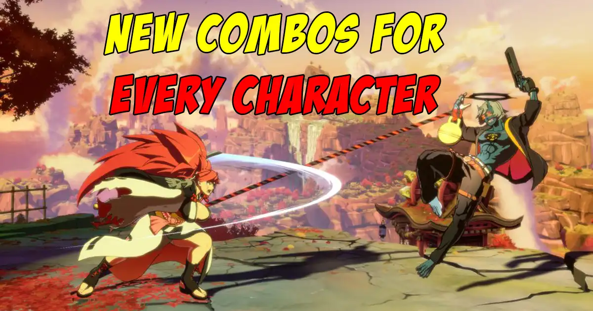 You couldn't do any of these crazy new Guilty Gear Strive combos before yesterday - Vimarsana News