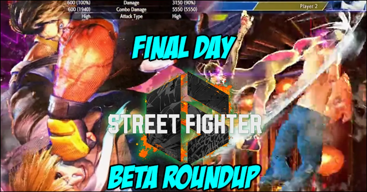 Final day roundup of criminally damaging combos and interesting tech from Street Fighter 6's second beta - Vimarsana News