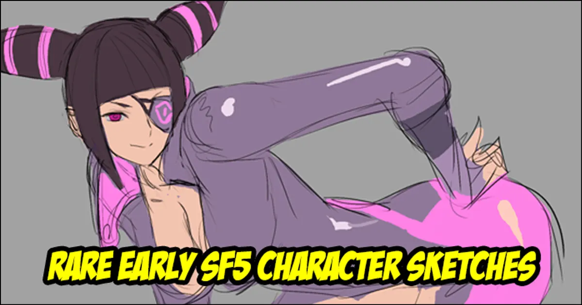 Rare early sketches of Street Fighter 5 characters including uncensored Juri shared by the Director - Vimarsana News