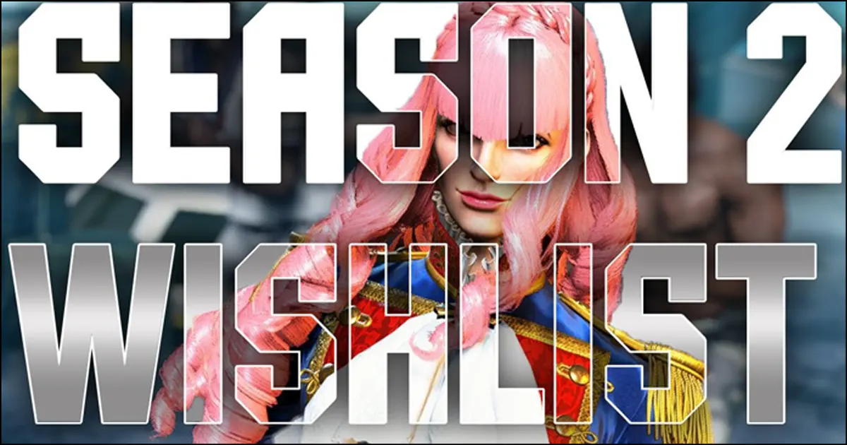 Former Capcom Cup champion shares top 5 changes wanted from his Season 2 wishlist for Street Fighter 6 - Vimarsana News