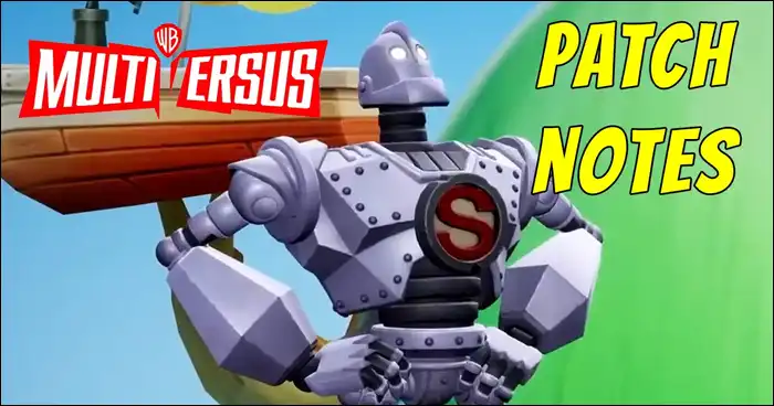Patch notes for MultiVersus version 1.01 include fixes for Iron 