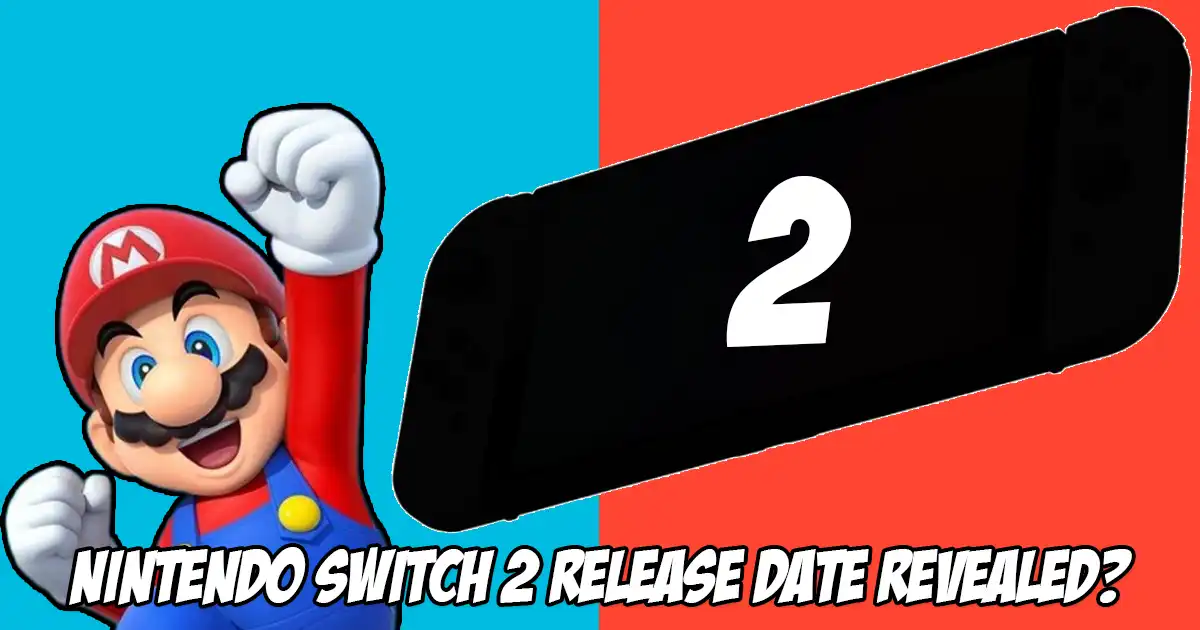 The Nintendo Switch 2's precise release date may have been leaked