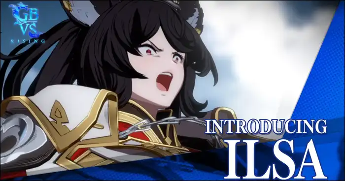 Image 2: Ilsa, a character in the game Granblue Fantasy Versus: Rising, is shown in an emotional and intense close‑up, with the text Introducing Ilsa displayed prominently on the screen