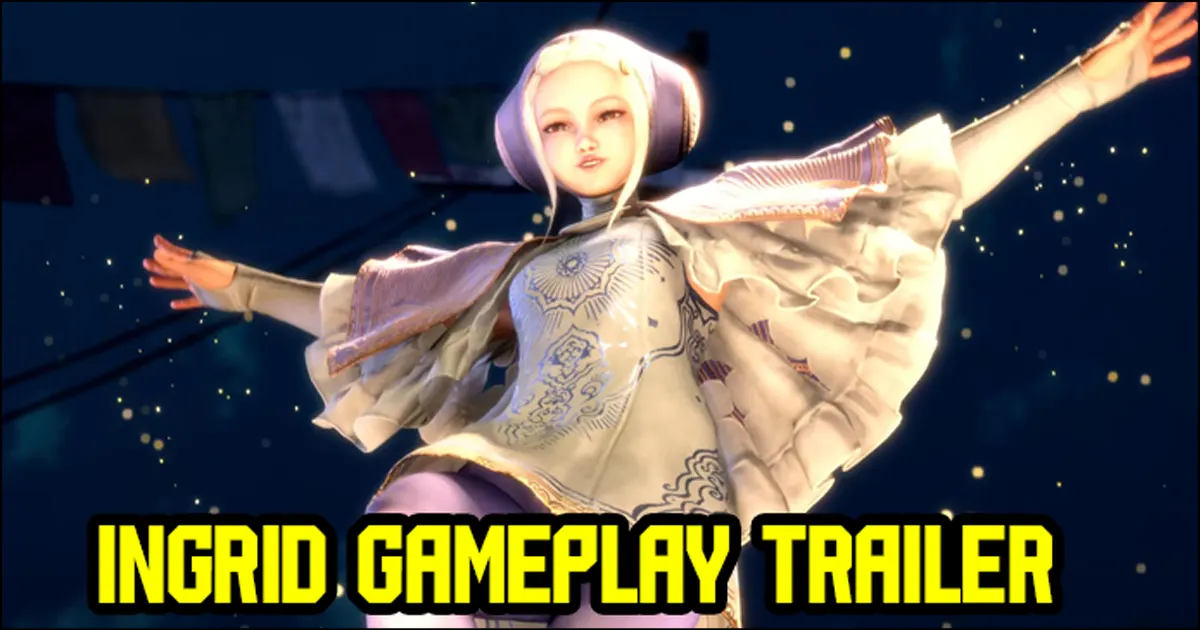 Ingrid gameplay trailer released for Street Fighter 6, and she'll be arriving to shatter your world next month