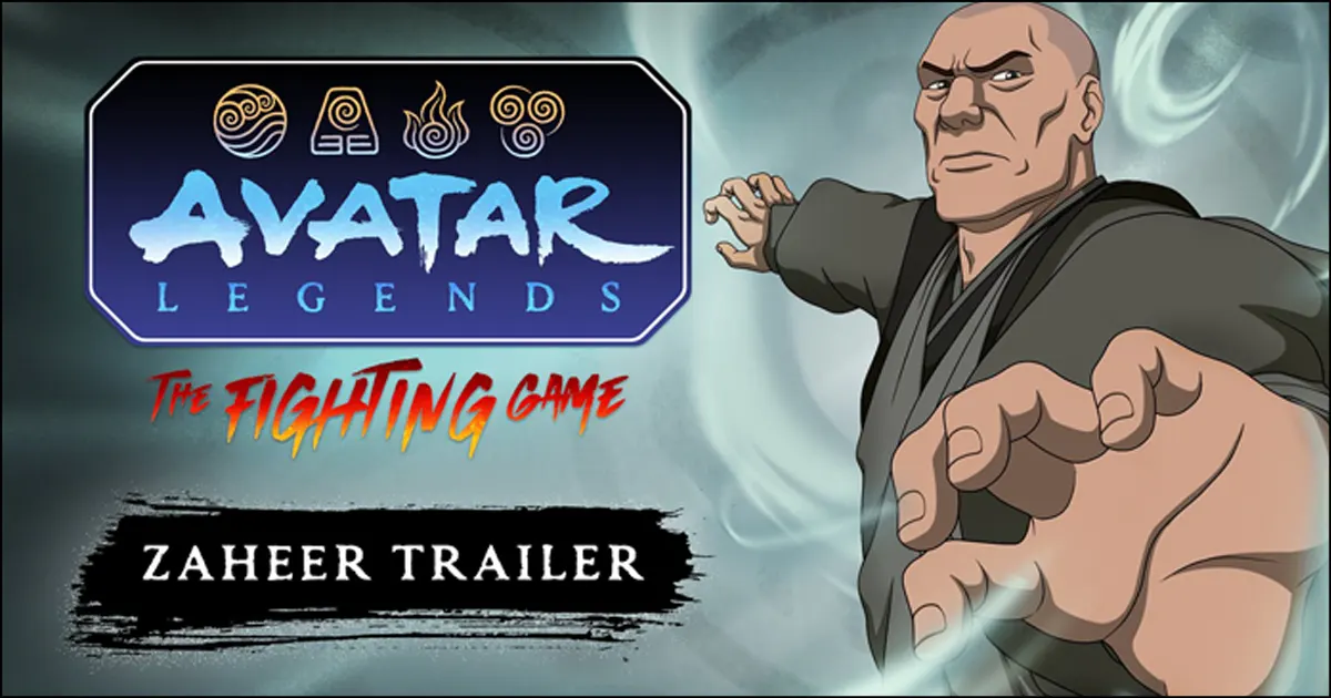 Update: Firelord Ozai, Avatar State Aang, Nightmare Korra preview showcase for Avatar Legends, Zaheer gameplay trailer released
