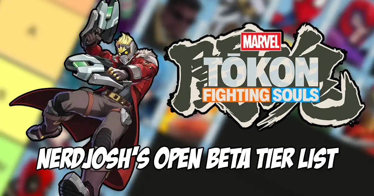 NerdJosh releases his early impressions Open Beta tier list for Marvel Tokon: Fighting Souls just before the full release