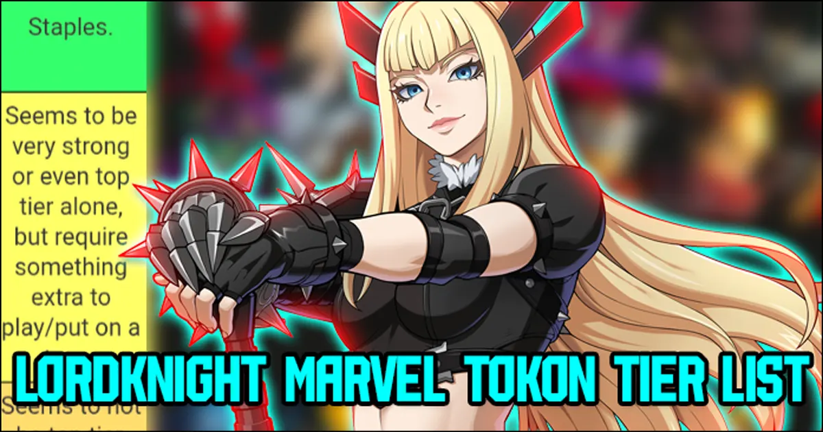 New Marvel Tokon tier list ranking each character from staples to potential stinkers created by LordKnight 