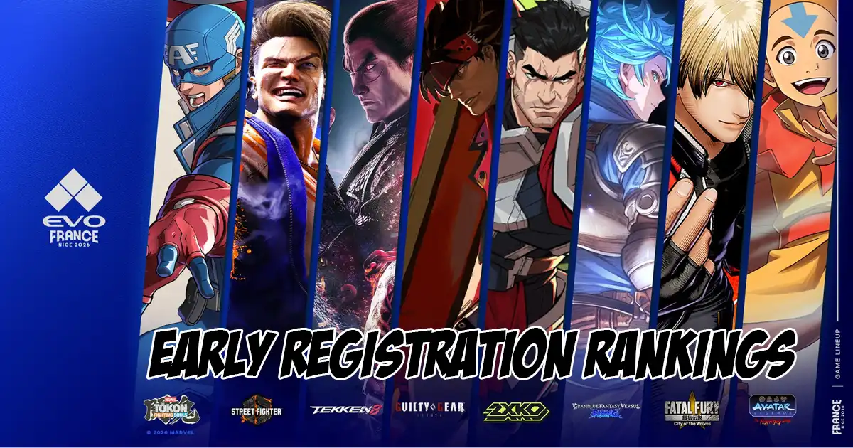 Early Evo France 2026 registration rankings show Street Fighter 6 dominance, Marvel Tokon's strong start, 2XKO in upper half and more