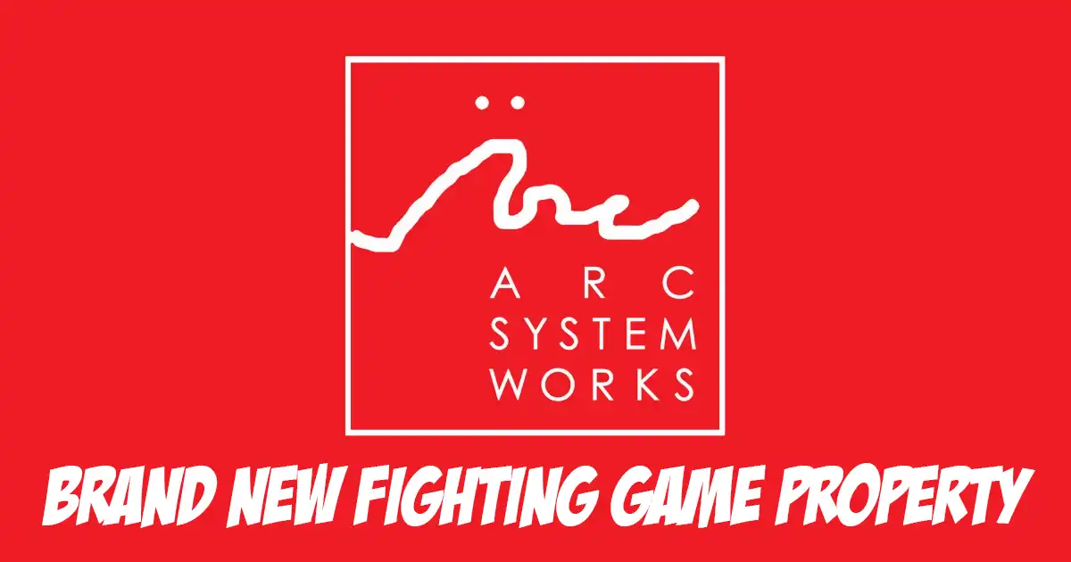 Arc System Works are working on a brand new fighting game property as of a few months ago but it kind of slipped under the radar - EventHubs